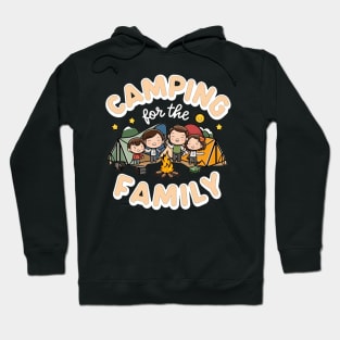 Camping For Family Hoodie